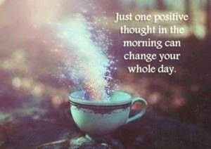 The power of positive thought.