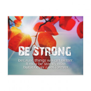 Be Strong Sun Though Red Leaves Motivational Quote Gallery Wrap Canvas