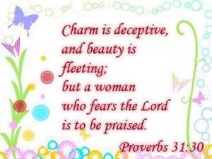 Charm is deceptive ~ Beauty Quote