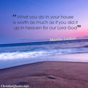 Martin Luther Christian Quote - Your House - beach and sunset