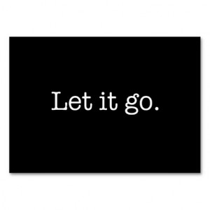 Black and White Let It Go Inspirational Quote Business Card