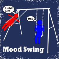 Mood Swing T-Shirt They're Thinking I Love Life and Die Classic Mood ...