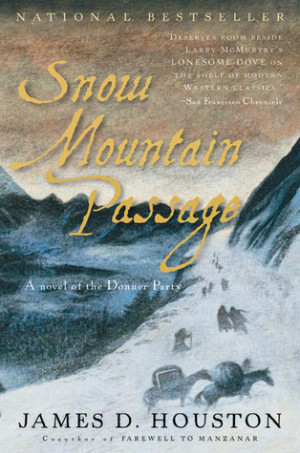Start by marking “Snow Mountain Passage” as Want to Read: