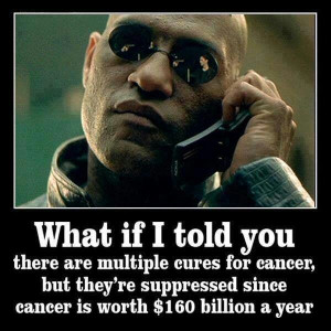 Matrix’s Morpheus – Multiple Cancer Cures
