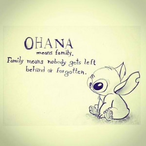 ... Disney Quotes, Ohana, A Tattoo, Favorite Quotes, Left Behind, Disney