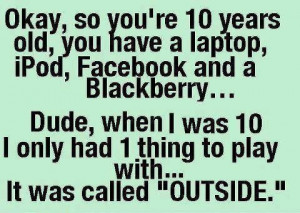 Play in the dirt it's good for you