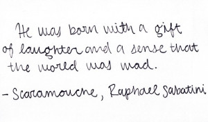 He was born with a gift of laughter and a sense that the world was mad ...