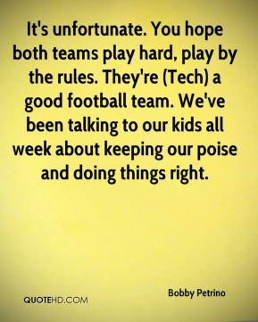 ... to our kids all week about keeping our poise and doing things right