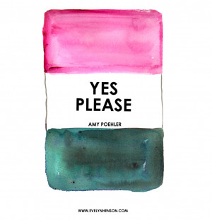 Evelyn Henson Book Club: Amy Poehler's Yes Please // #behindthepalette ...