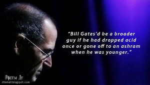 Steve Jobs’ Most Profound Quotes — 40 more Quotes after the break ...