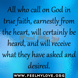 All+who+call+on+God+in+true+faith,+earnestly+from+the+heart,+will ...