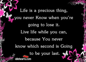 ... precious life quotes 500 x 311 124 kb jpeg precious life quotes 400 x