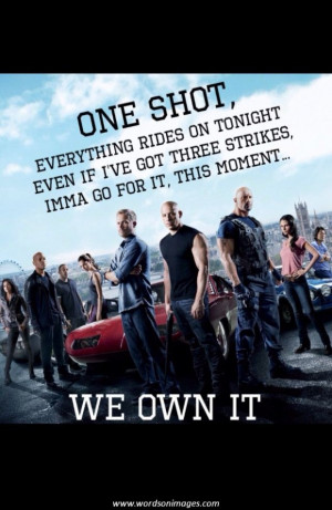 Fast and furious inspirational quotes