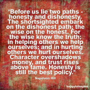 Quote of the Day: Honesty is still the best policy