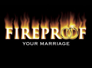 fireproof1 300x224 Fireproof your marriage