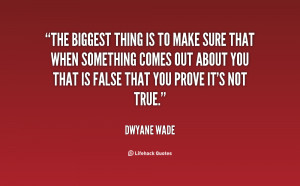Quotes By Dwyane Wade