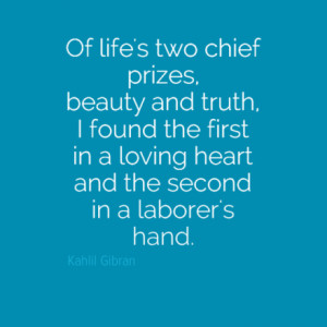 quotes quote of the day from kahlil gibran on january 8 2014