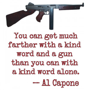 Chunga › Portfolio › Great Al Capone Quote about Motivation