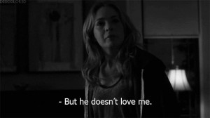 He doesn't love me. | via Tumblr
