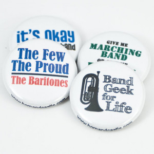 Baritone Band Geek plus three Marching Band Pinback Buttons or Magnets ...