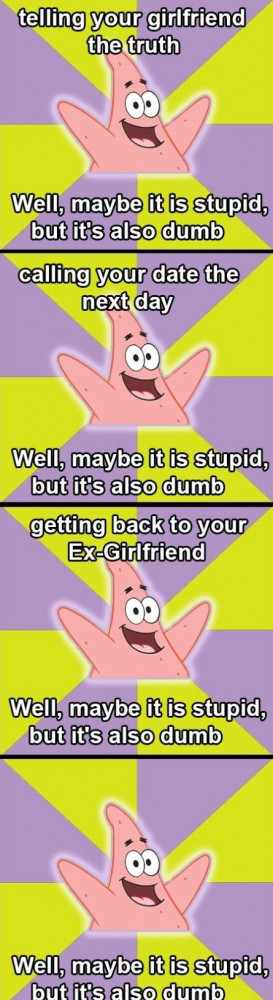 Funny Patricks Dating Advice Meme And Lol