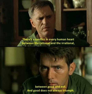... are not, then they are enemies to be feared. Kurtz, Apocalypse Now