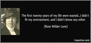 More Rose Wilder Lane Quotes