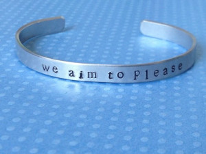 Fifty Shades of Grey inspired - We aim to please - Aluminium Bracelet