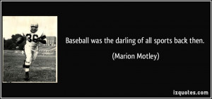 More Marion Motley Quotes