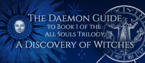 The Daemon Guide to 'A Discovery of Witches'