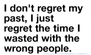 dont regret my past