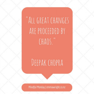Mindful Monday | Deepak Chopra