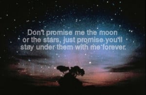 forever, love, moon, promise, star, stay, text, you