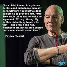 Patrick Stewart domestic violence quote ACTS Domestic Violence Crisis ...