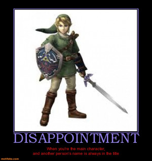 disappointment-zelda-disappointment-link-demotivational-posters ...