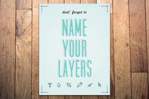 Graphic Art Print - 'Name Your Layers' - 8.5x11 - Typography Poster ...