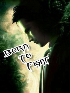 Born To Fight Wallpaper 240x320 alone attitude boy style