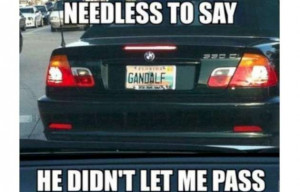 Funny Car Memes gandalf-W630