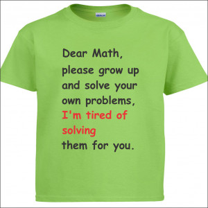 Funny Dear Math Quotes Dear math - viewing gallery