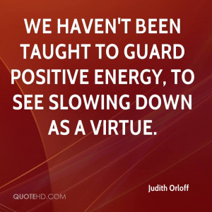 Judith Orloff Quotes