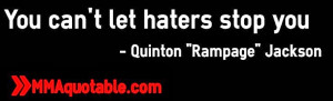 Quinton Rampage Jackson Quotes