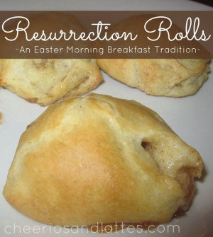 Resurrection Rolls; an Easter Morning Breakfast Tradition