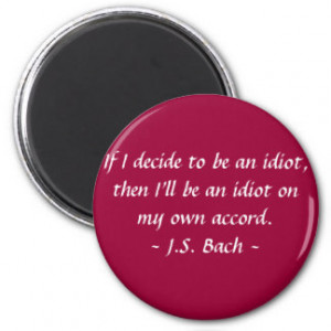 Funny Composer Quotes - Bach Refrigerator Magnets