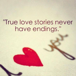 True love doesn't end.