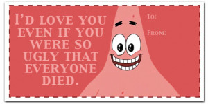 ... new Spongebob card every day leading up to Valentine's Day