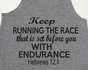 Keep Running The Race Hebrews 12:1 Christian Clothing. Running Tank ...