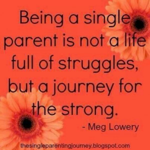 Being A Single Parent Is Not a Life Full Of Struggles, But A Journey ...