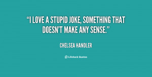 Chelsea Handler Quotes