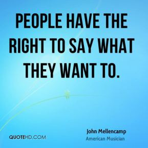 john-mellencamp-john-mellencamp-people-have-the-right-to-say-what.jpg