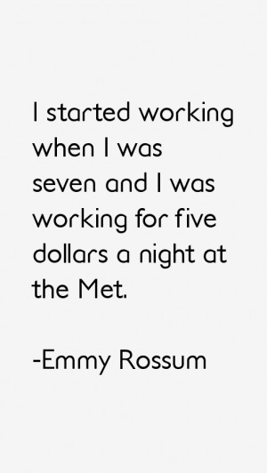 Emmy Rossum Quotes & Sayings